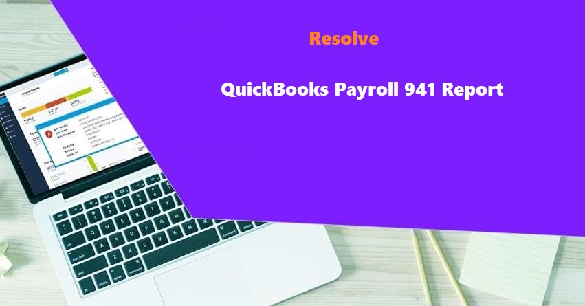 QuickBooks Payroll 941 Report